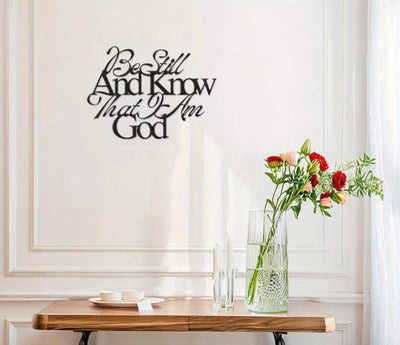 Be Still and know that I am God